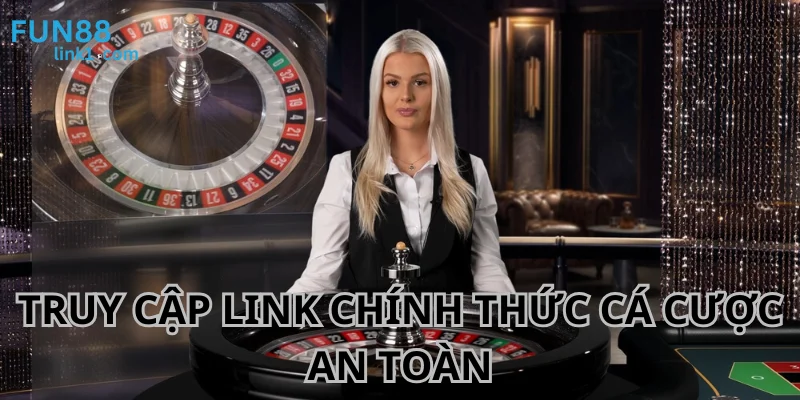 Sử dụng link chính thức, không chặn giúp bạn cá cược an toàn.