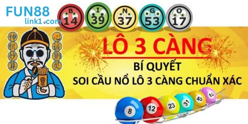 Soi Lô 3 Càng – Cơ Hội Rinh Thưởng Lớn Cho Tân Thủ